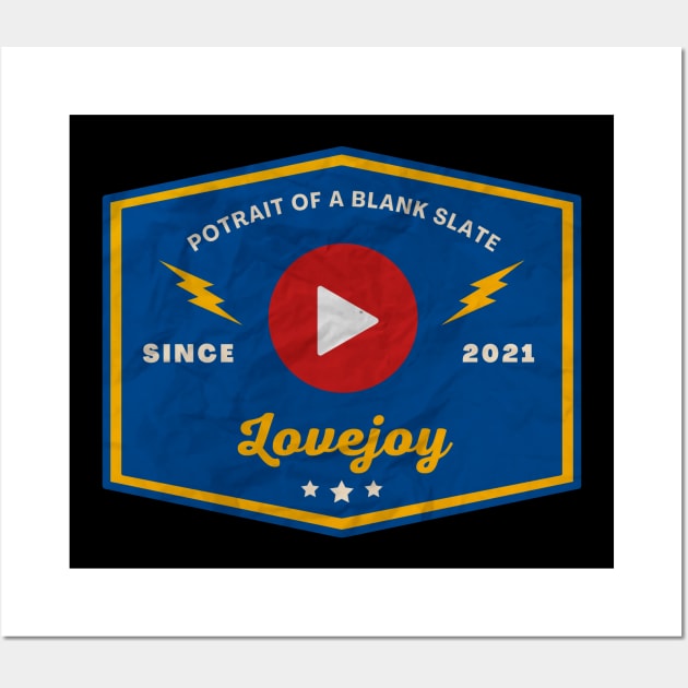 Lovejoy // Play Button Wall Art by Blue betta